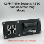 12 Pin Flat Trailer Socket & Twin 50Amp Andersons Flush Bumper Mount Plate